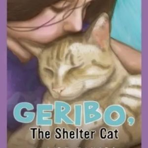 Geribo, The Shelter Cat, by Claire Eckard. Brand New, Paperback.